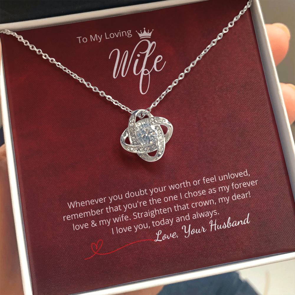 To My Loving Wife - Whenever you doubt - Add your personalized message