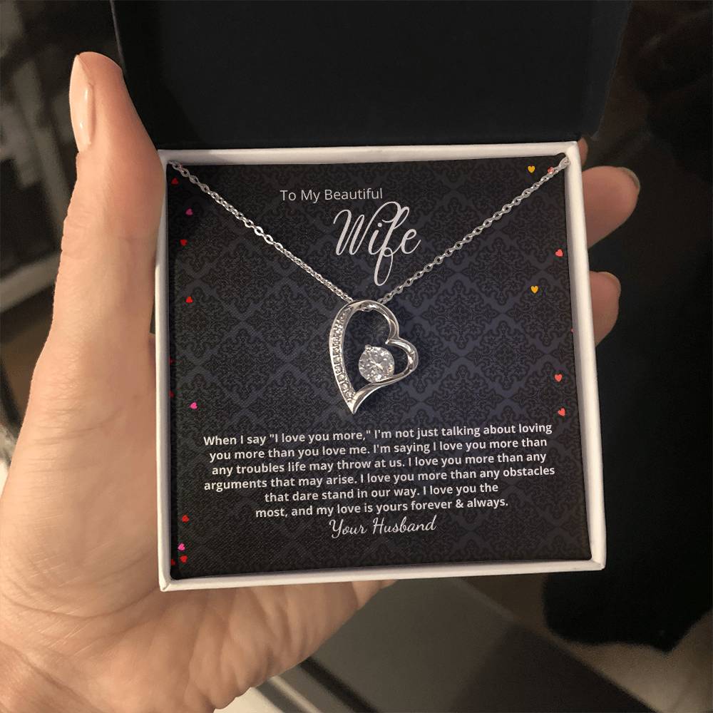 I Love You More - Add your personalized message