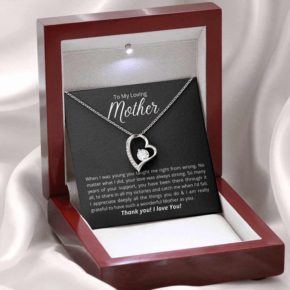 To My Loving Mother - I am grateful to have you!