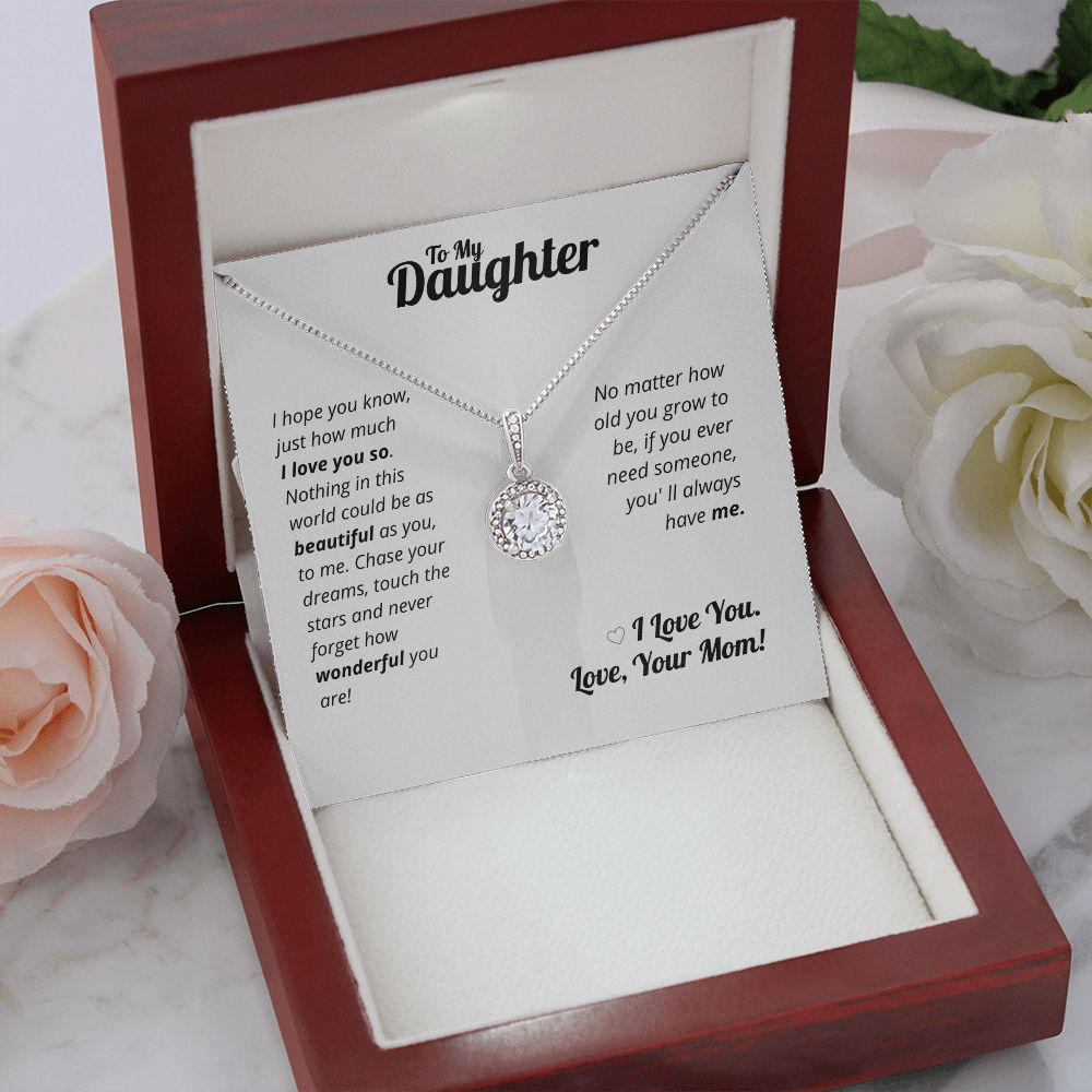 To My Daughter - I love you so much!
