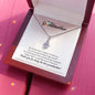 To My Grandmother - Alluring Beauty Necklace - You are the best!