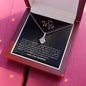 To My Wife - Alluring Beauty Necklace - Our Life Journey