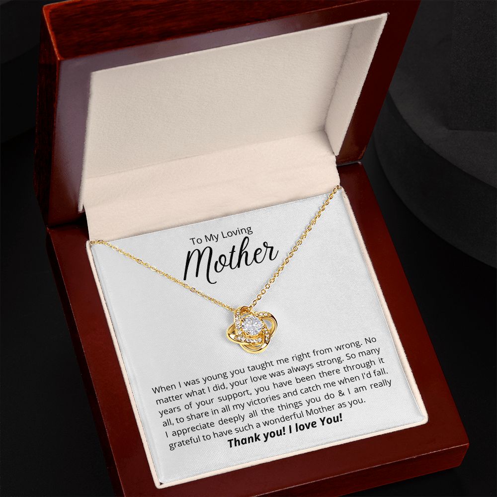 To My Loving Mother - Love Knot Necklace - I am really grateful to have you!