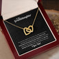 To My Granddaughter - Interlocking Hearts Necklace - Grateful to have you!