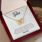 To My Sister - Interlocking Hearts Necklace - You held my hand