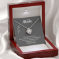 To My Mom - Worth Believing - Necklace