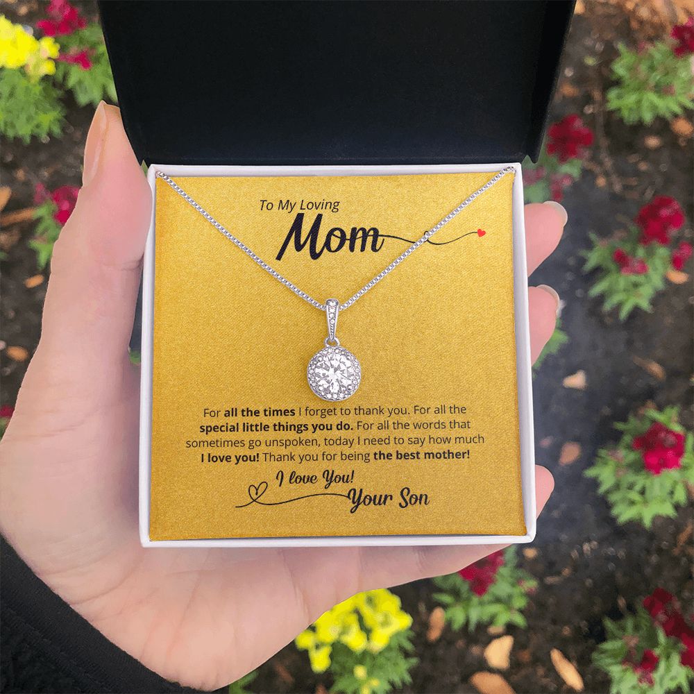 For All The Times - To Mom From Son - A Thank You Gift!