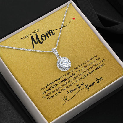 For All The Times - To Mom From Son - A Thank You Gift!