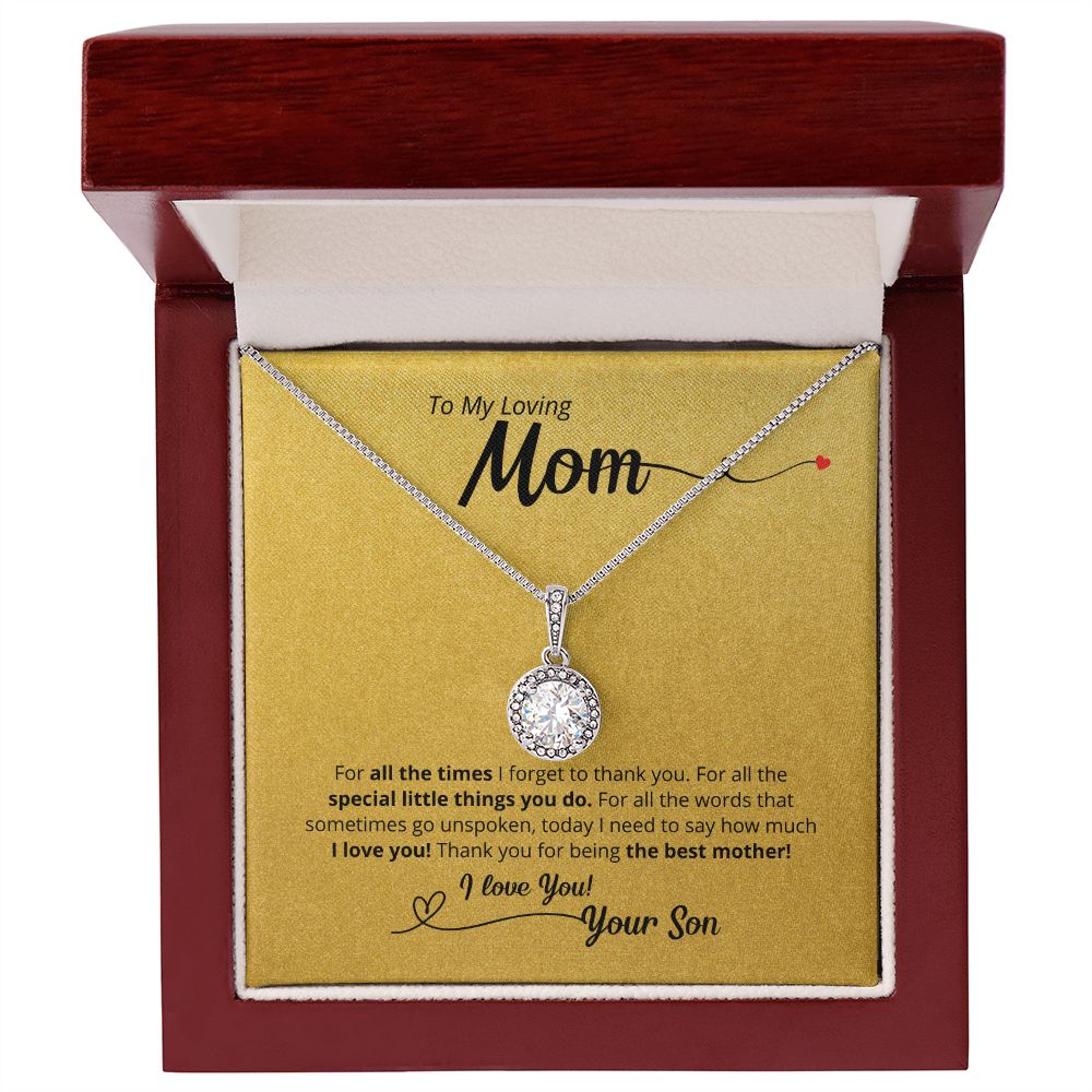 For All The Times - To Mom From Son - A Thank You Gift!