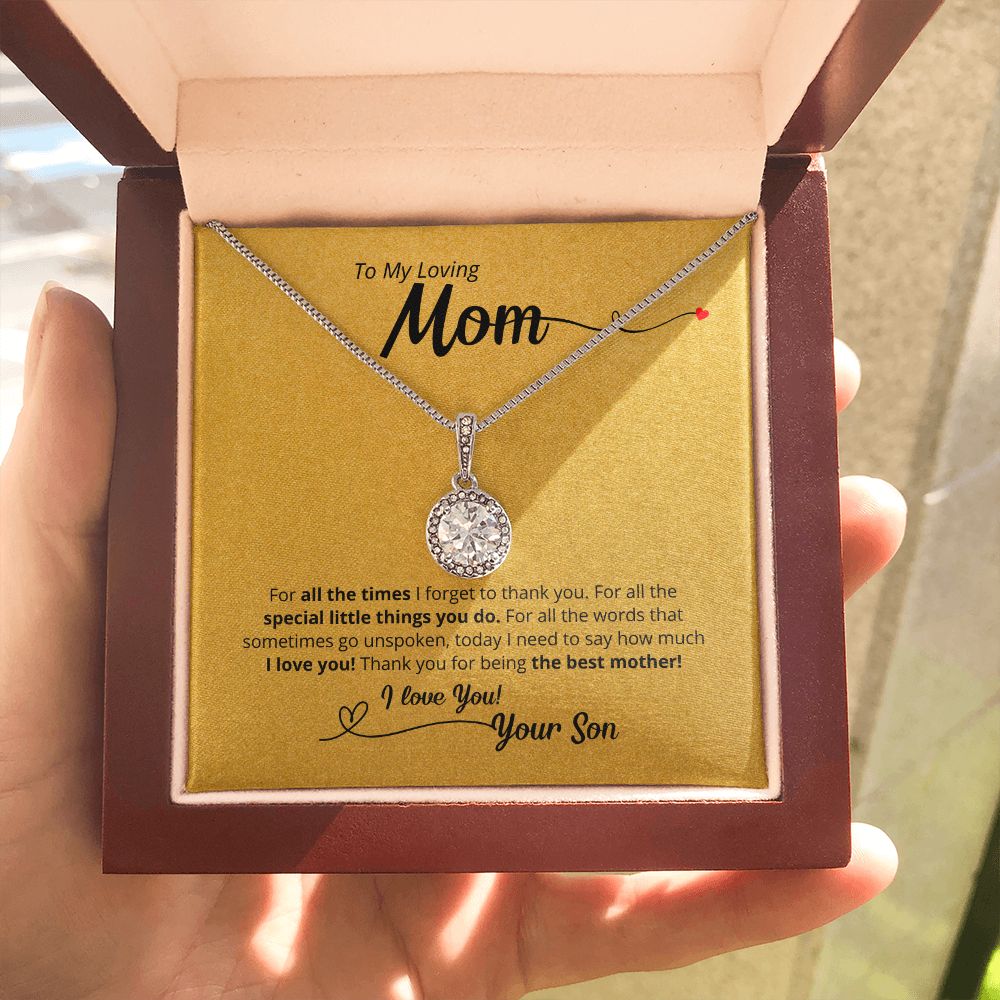 For All The Times - To Mom From Son - A Thank You Gift!