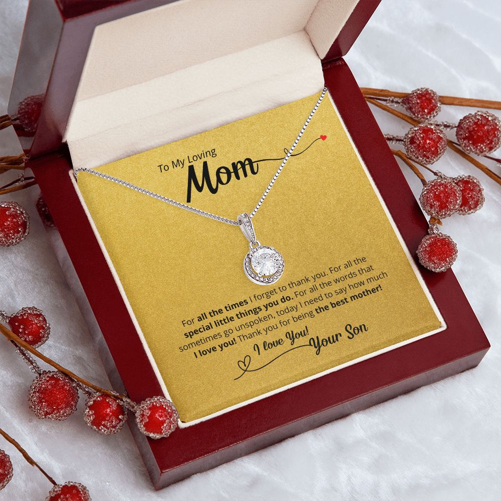 For All The Times - To Mom From Son - A Thank You Gift!