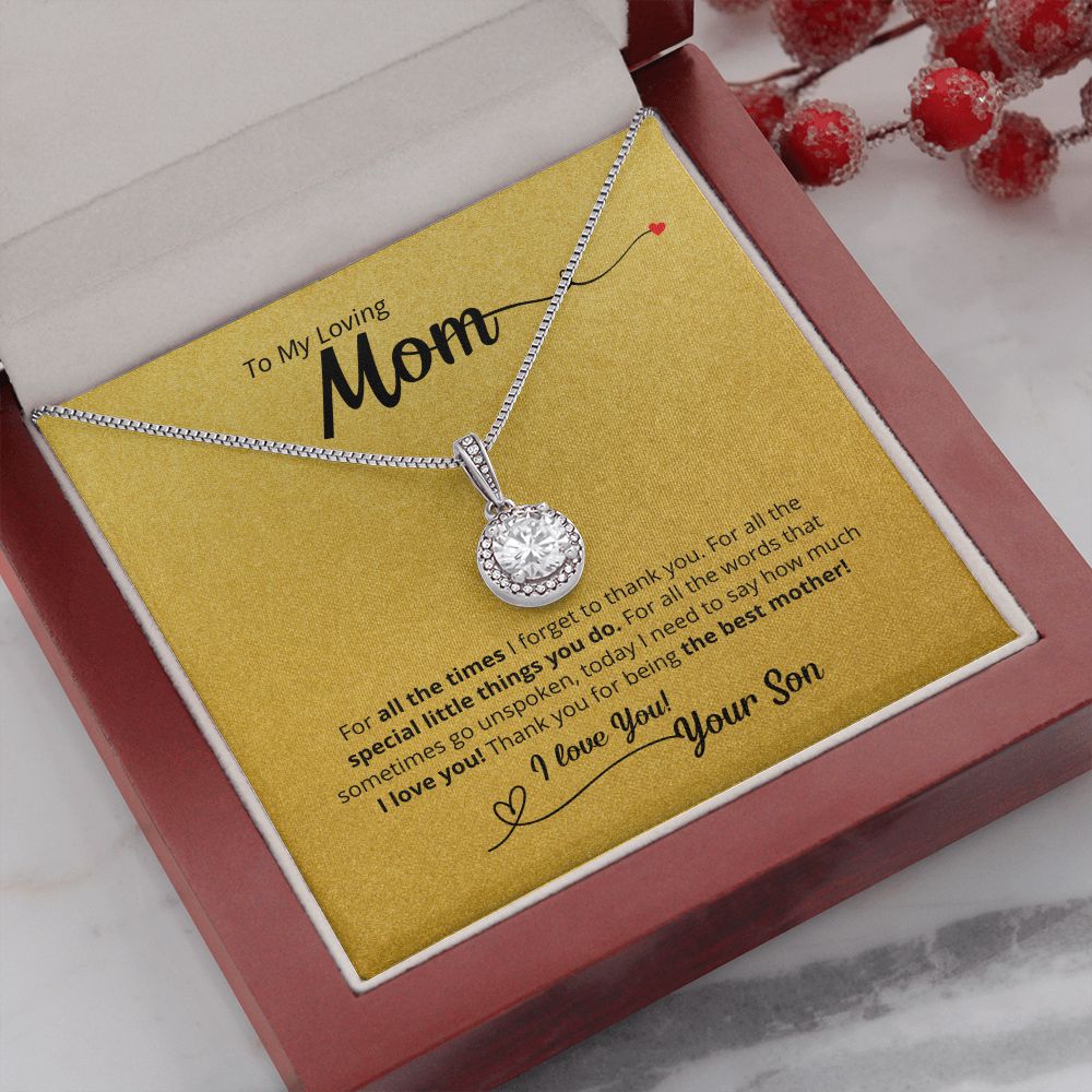 For All The Times - To Mom From Son - A Thank You Gift!