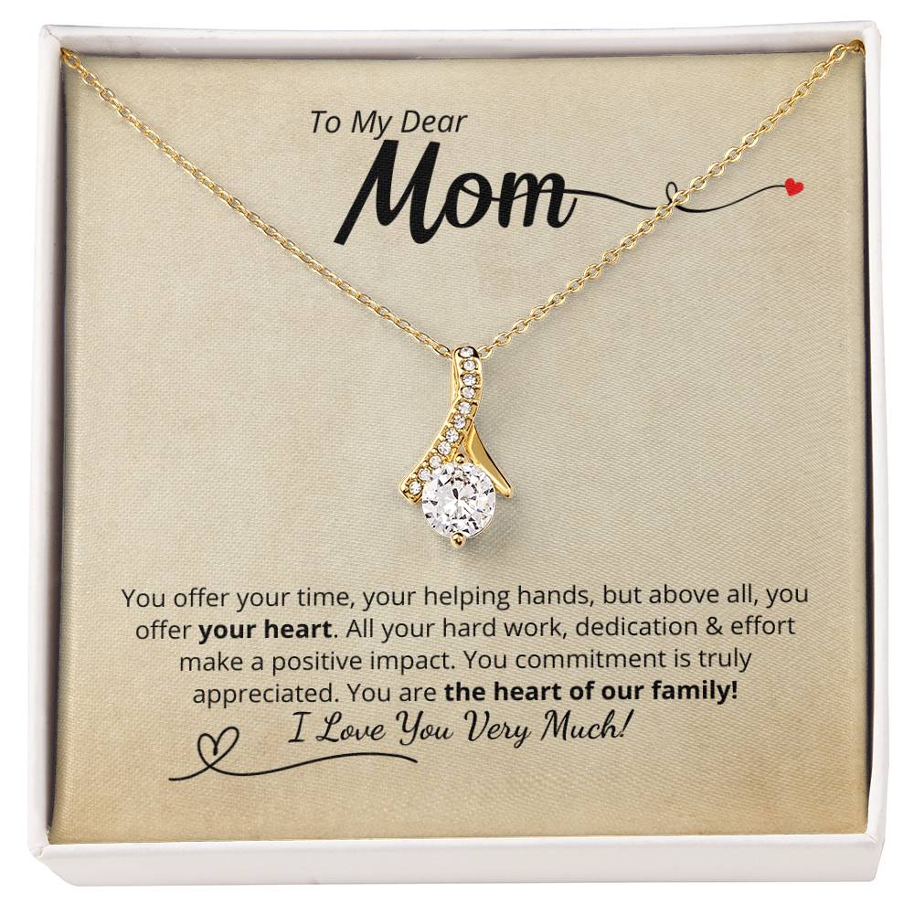 You are the heart of our family - Add your personalized message