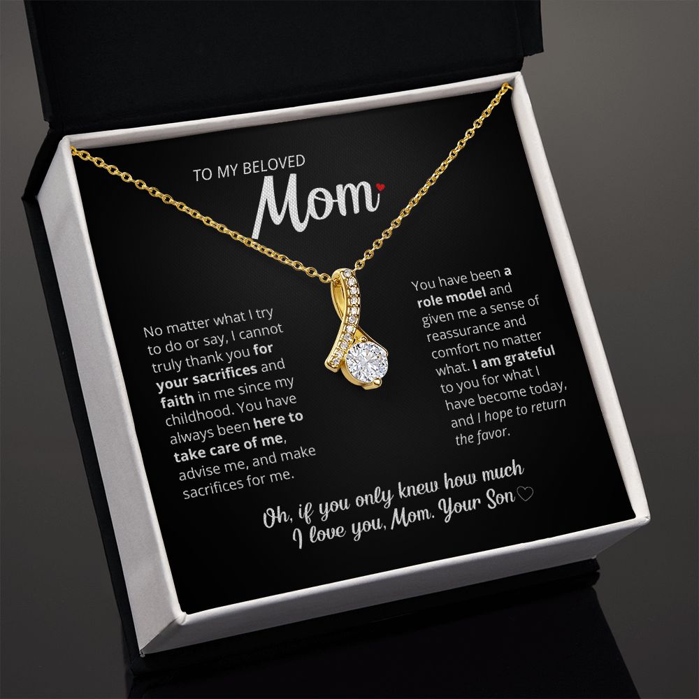 To My Beloved Mother - Beautiful Necklace!