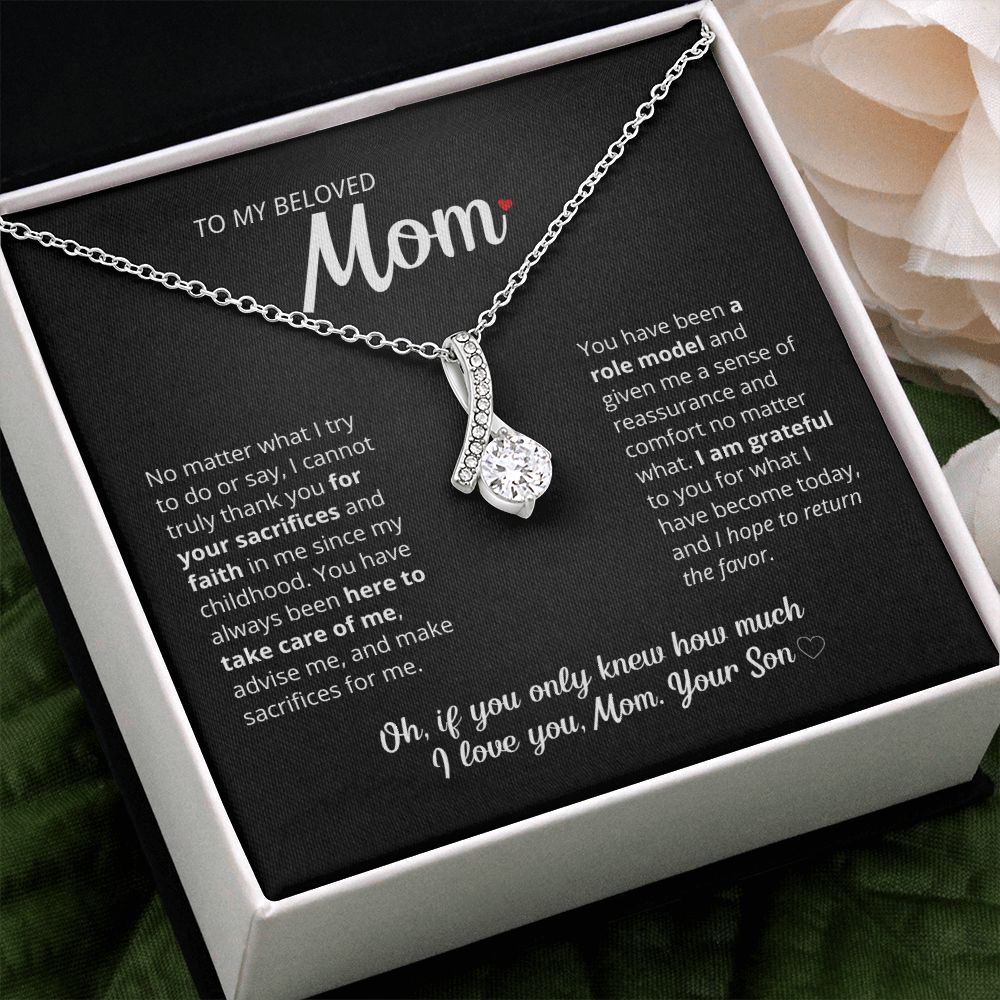 To My Beloved Mother - Beautiful Necklace!