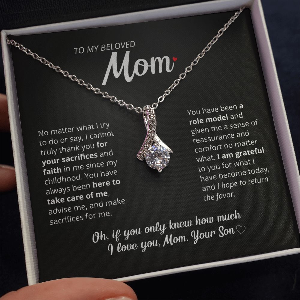 To My Beloved Mother - Beautiful Necklace!