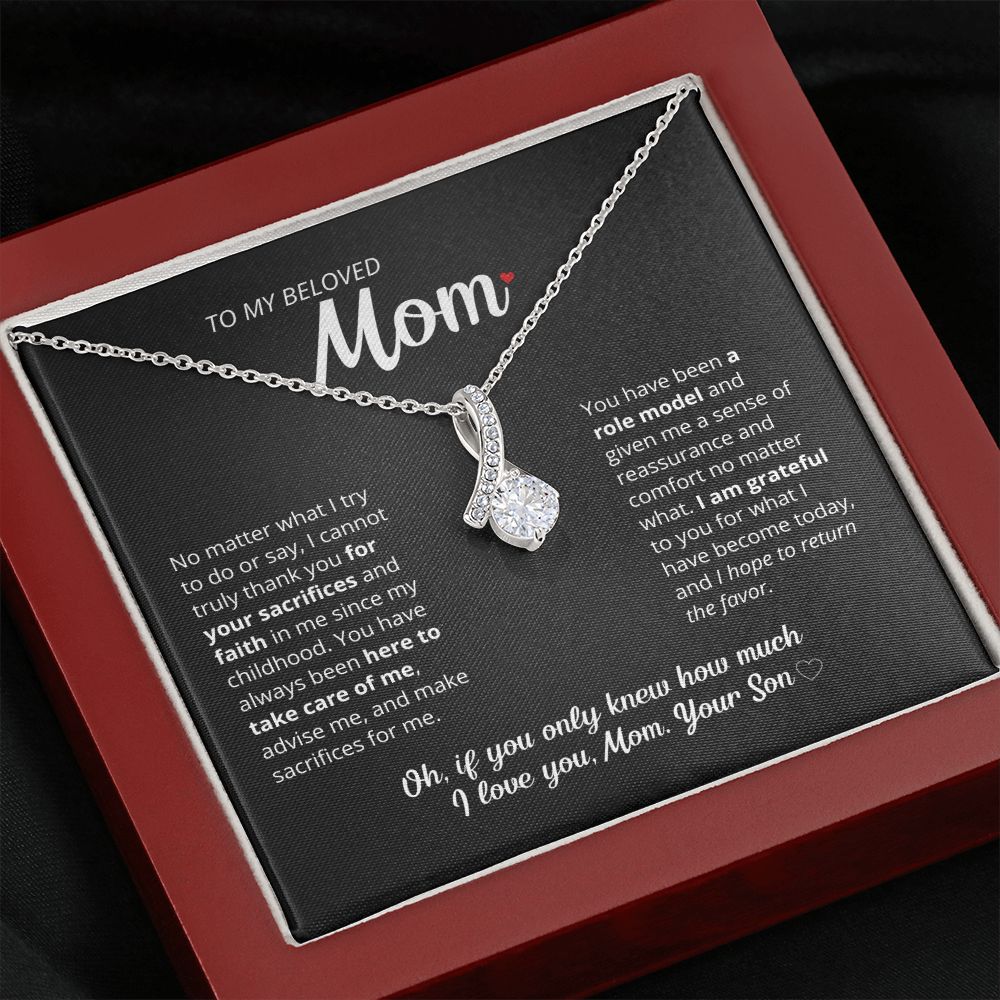 To My Beloved Mother - Beautiful Necklace!