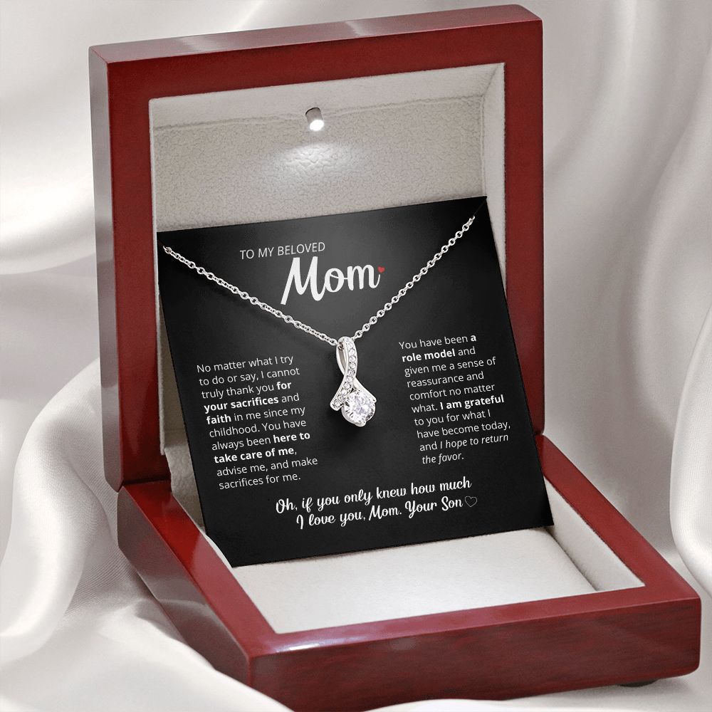 To My Beloved Mother - Beautiful Necklace!