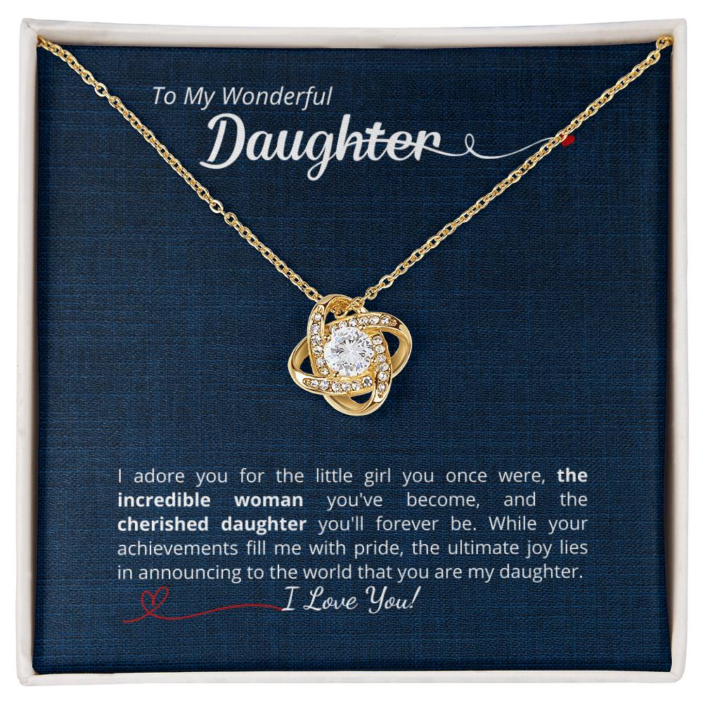 To My Wonderful Daughter - Add your personalized message