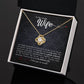 To My Loving Wife - A beautiful necklace with your personalized message