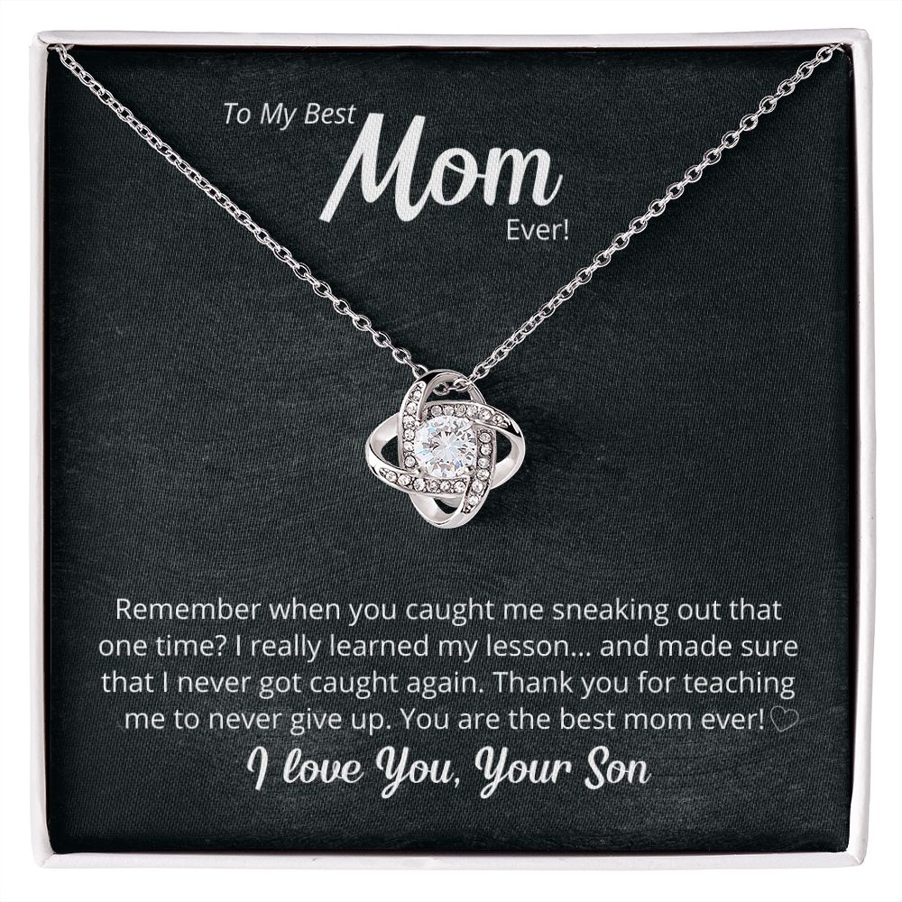 To My Best Mom Ever - Thank you for teaching me to never give up!