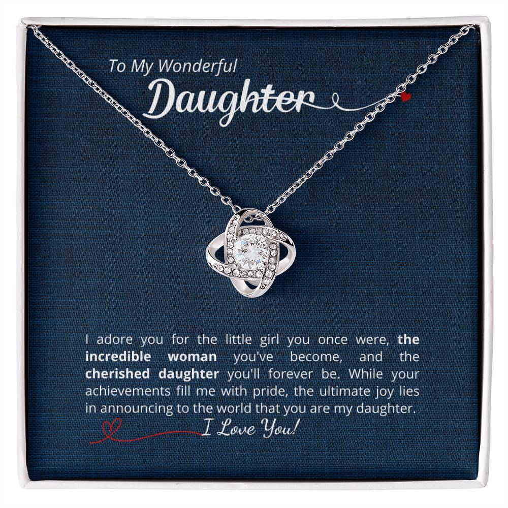 To My Wonderful Daughter - Add your personalized message