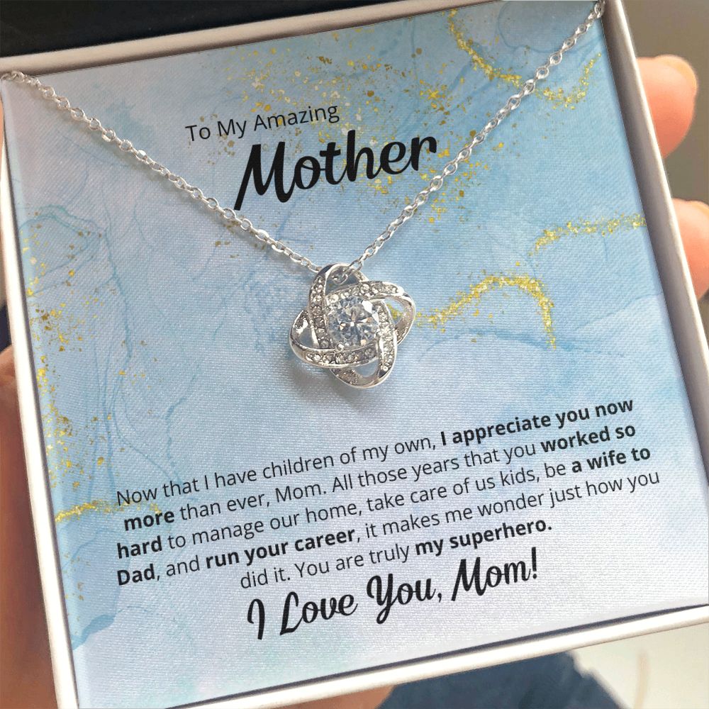 To My Amazing Superhero Mother - Love Knot Necklace