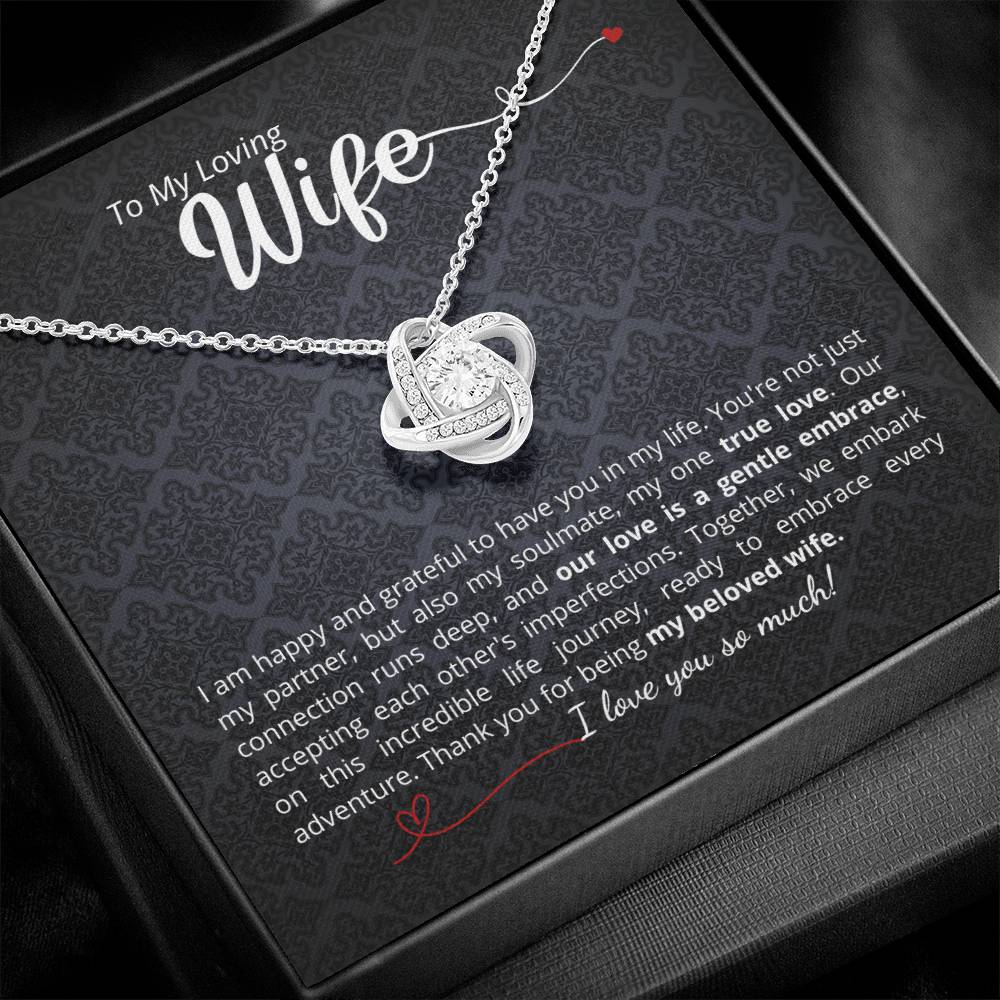 To My Loving Wife - A beautiful necklace with your personalized message