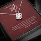 To My Loving Wife - "Whenever you doubt... "  Add your personalized message