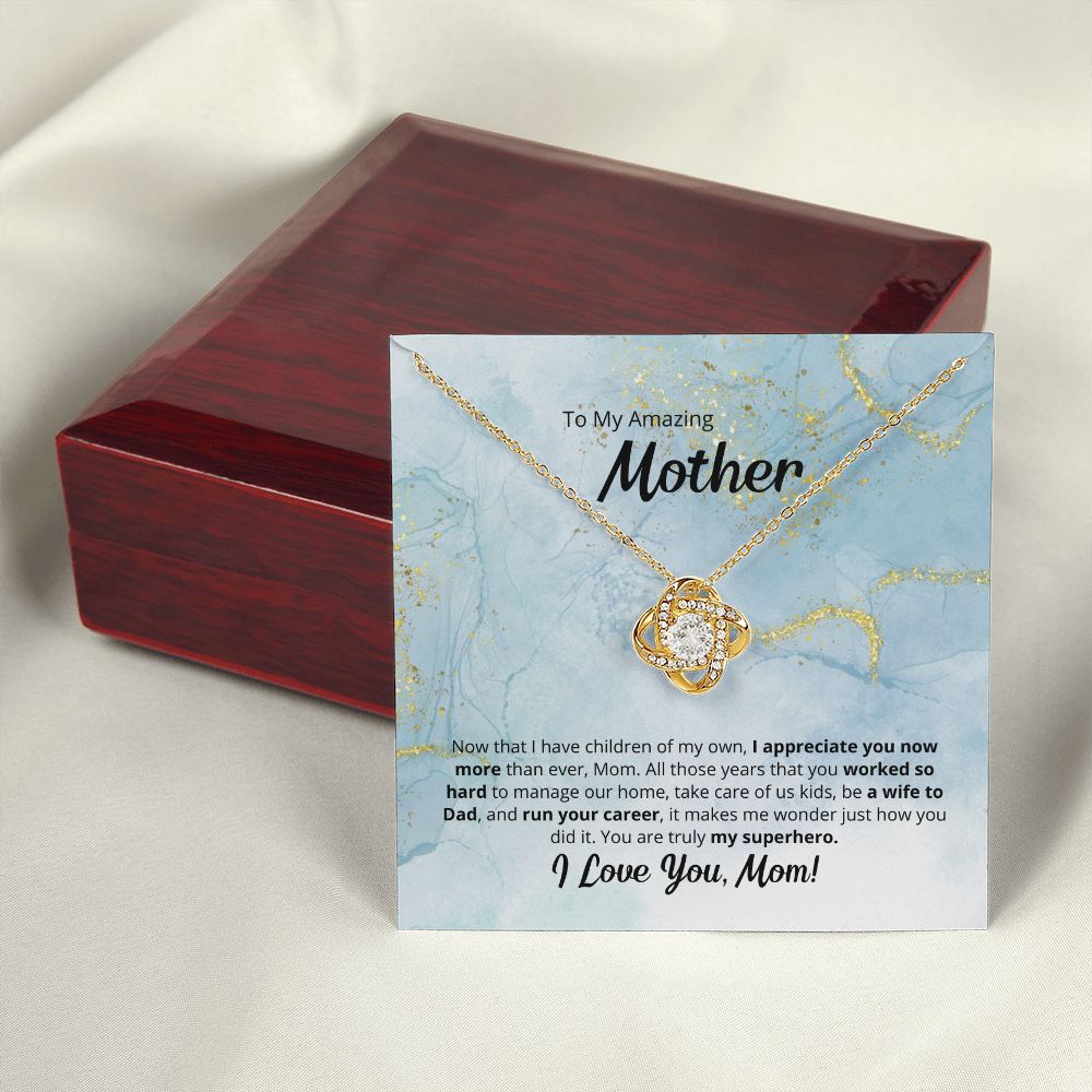 To My Amazing Superhero Mother - Love Knot Necklace