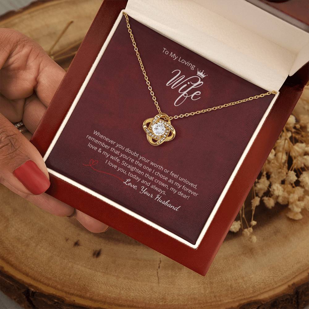 To My Loving Wife - "Whenever you doubt... "  Add your personalized message