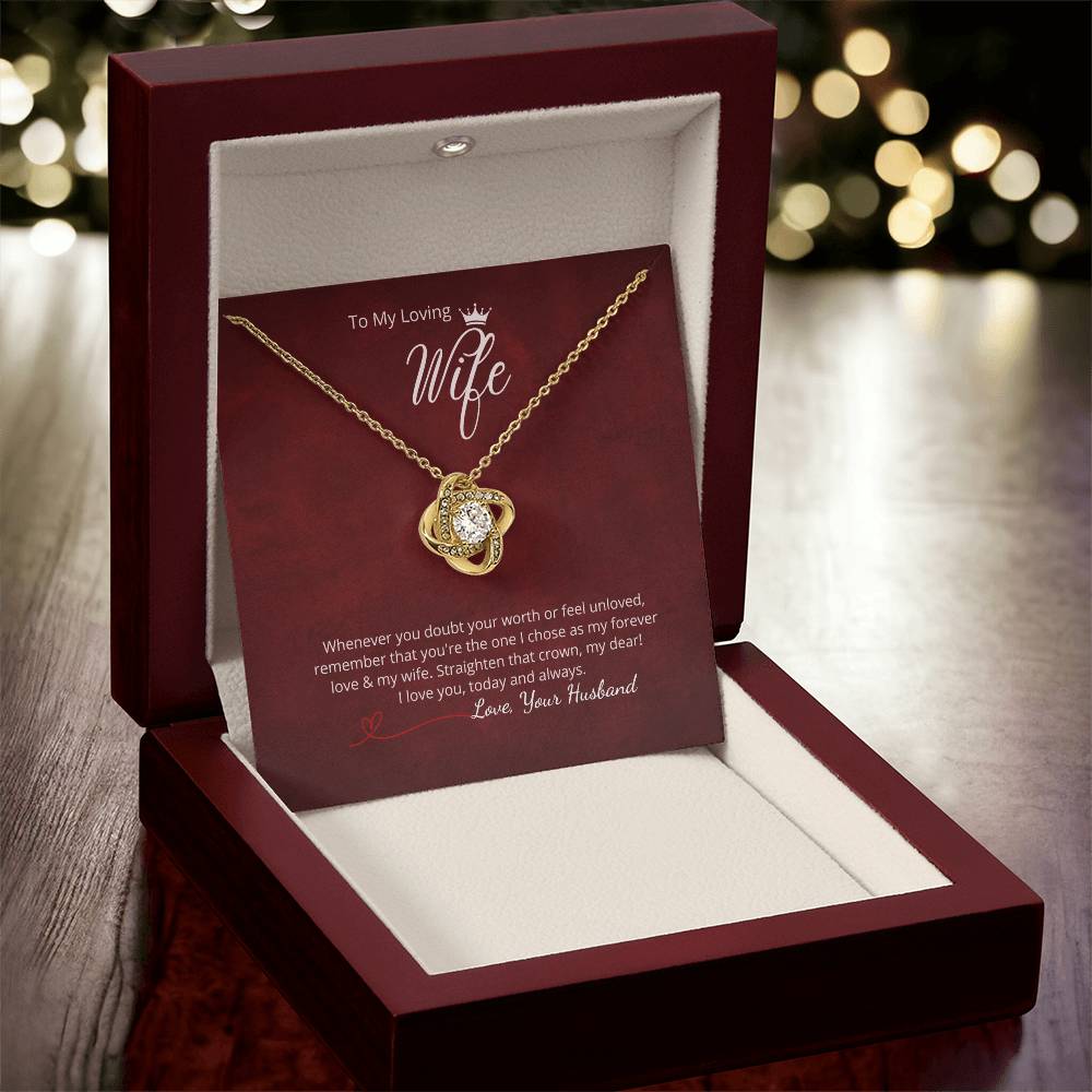 To My Loving Wife - "Whenever you doubt... "  Add your personalized message