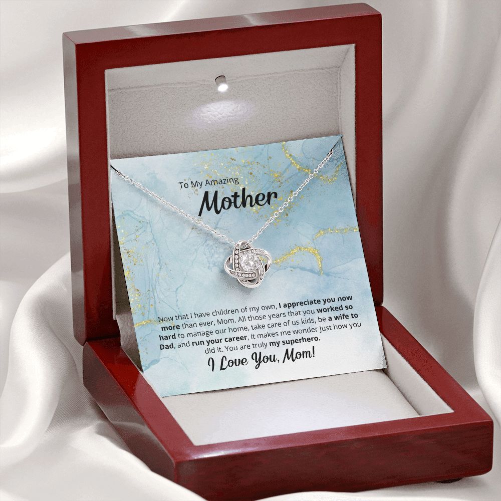 To My Amazing Superhero Mother - Love Knot Necklace