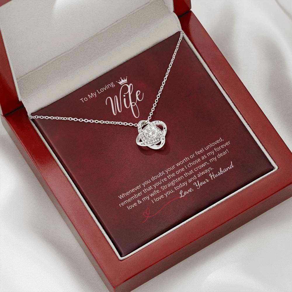 To My Loving Wife - "Whenever you doubt... "  Add your personalized message
