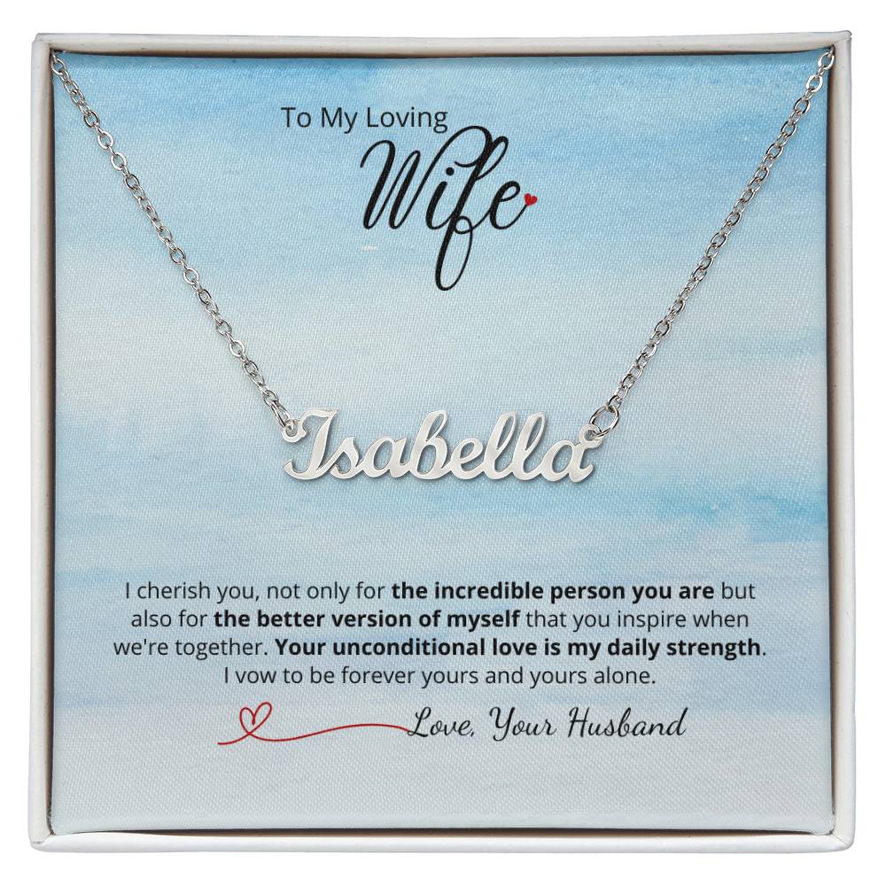 To My Loving Wife - Choose name & Add your personalized message