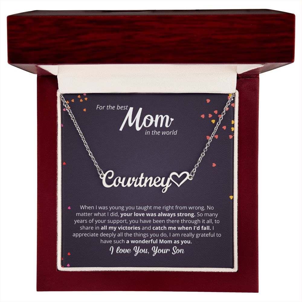 For The Best Mom In The World - From Son - Custom Name Necklace!