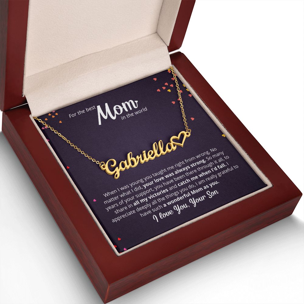 For The Best Mom In The World - From Son - Custom Name Necklace!