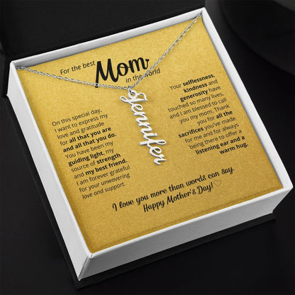 For The Best Mom In The World - Custom Name Necklace!