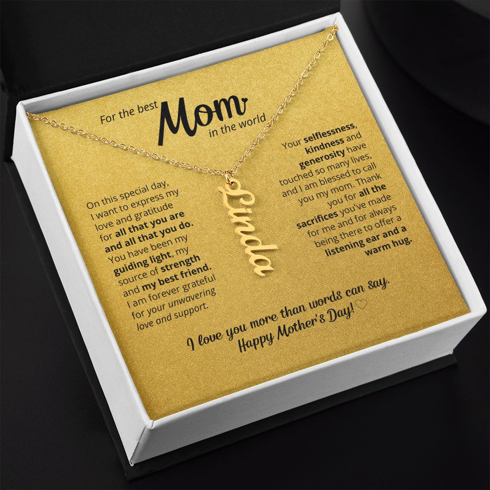 For The Best Mom In The World - Custom Name Necklace!