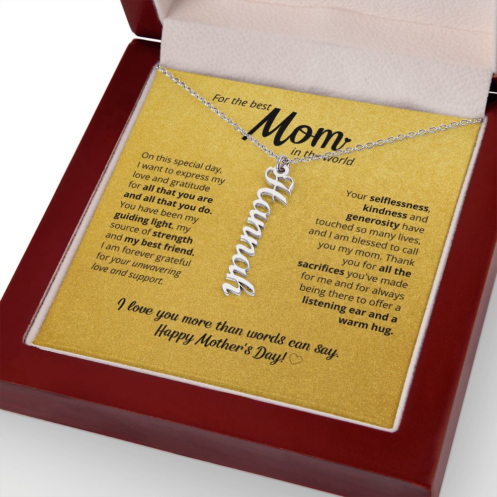 For The Best Mom In The World - Custom Name Necklace!