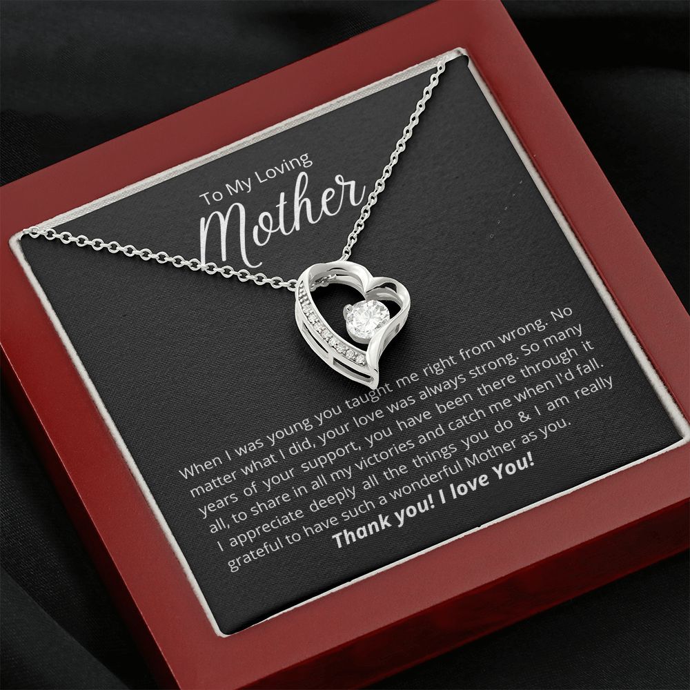 To My Loving Mother - I am grateful to have you!