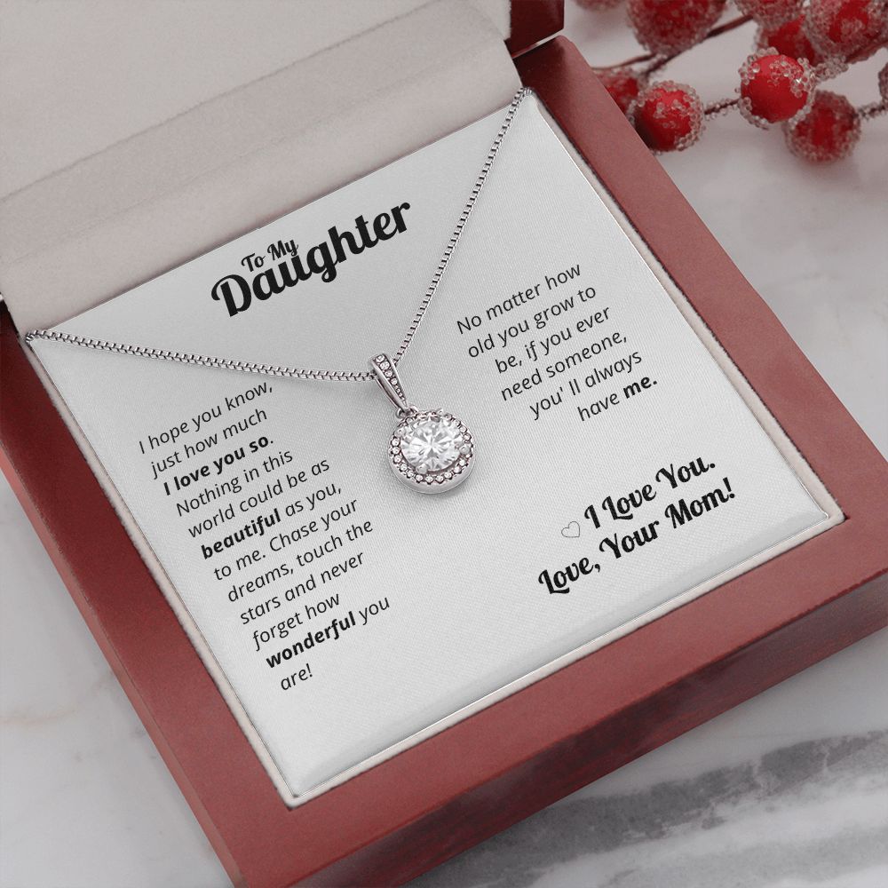 To My Daughter - I love you so much!