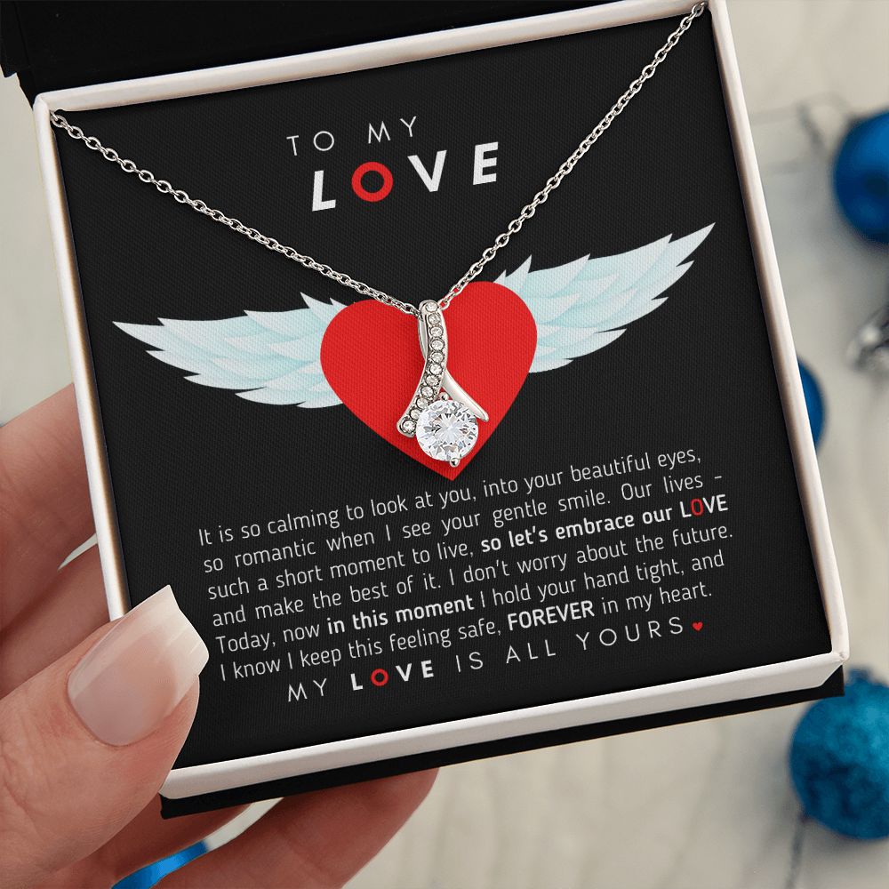 To My Love - Let's Embrace Our Love!