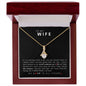 To My Wife - Alluring Beauty Necklace - My Love Is All Yours!