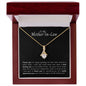 To My Mother-in-Law - Alluring Beauty Necklace - Thank you!