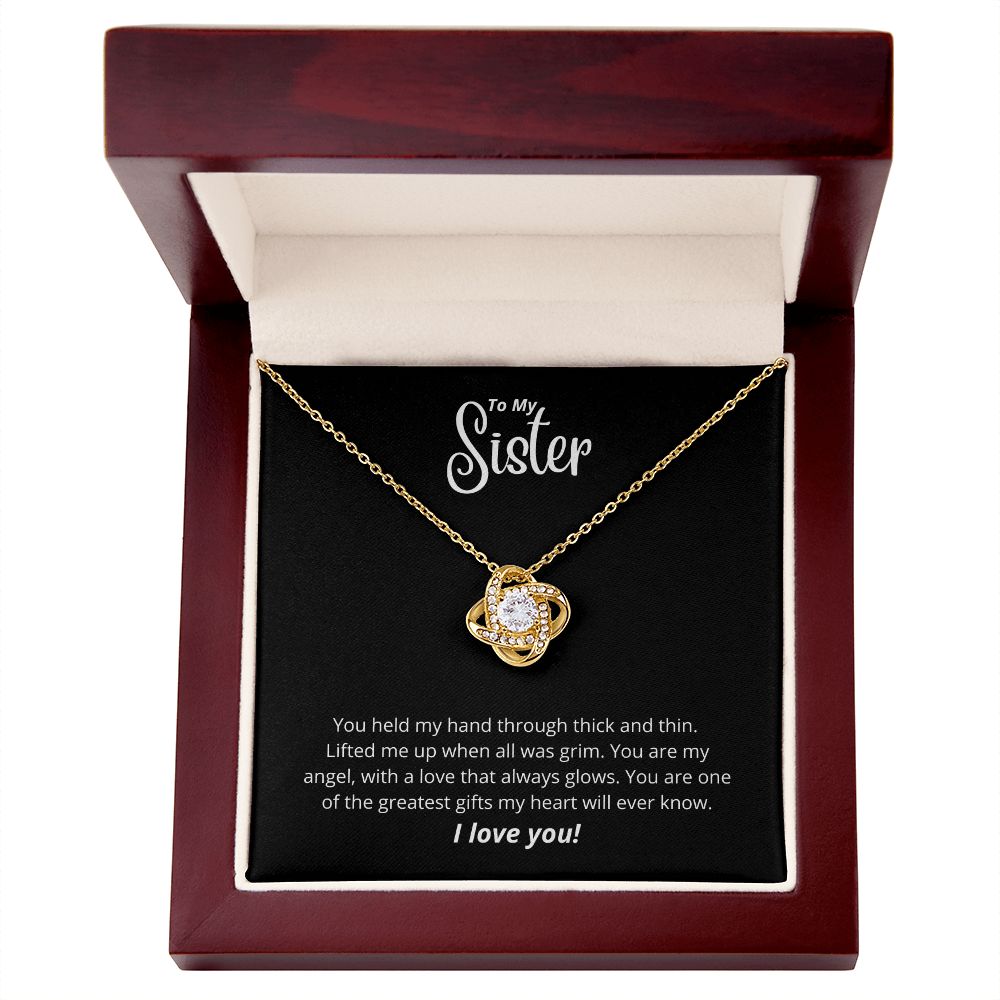 To My Sister - Love Knot Necklace - You held my hand