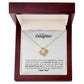 To My Daughter - Love Knot Necklace - How much I love you so!