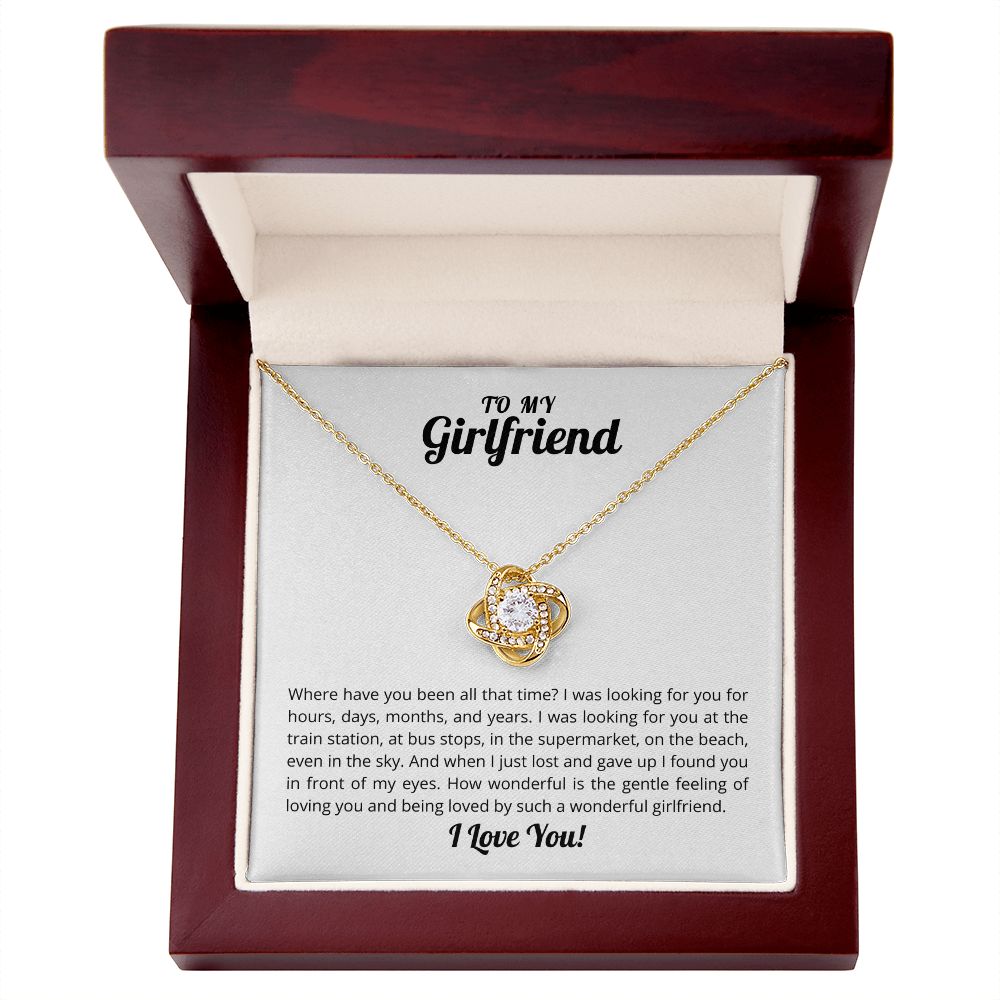 To My Girlfriend - Love Knot Necklace - I Found You!