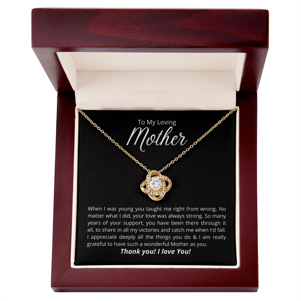 To My Loving Mother - Love Knot Necklace - I am really grateful to have you!
