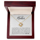 To My Loving Mother - Love Knot Necklace - Thank you for your support!